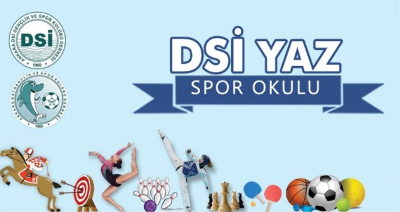 Ankara Dsi Spor Yaz Okulu Kayıtları sona ermiştir